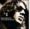 Richard Ashcroft: Alone With Everybody