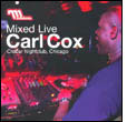 Carl Cox: Live Mixed