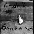 C-Drik: 6 Tracks de trop