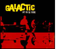 Galactic: Late for the Future