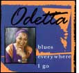 Odetta: Blues Everywhere I Go