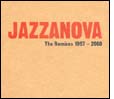 Jazzanova: The Remixes 1997-2000