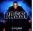 Passi: Genèse