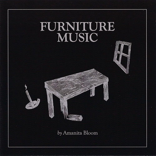 Amanita Bloom: Furniture Music