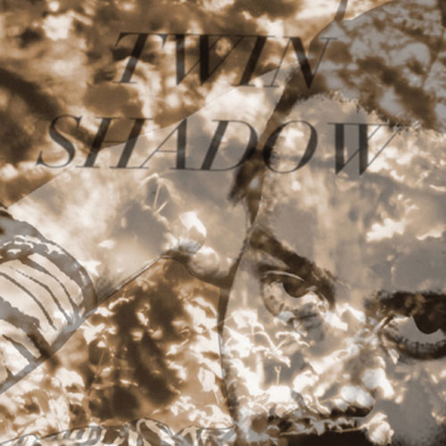 Twin Shadow: Forget