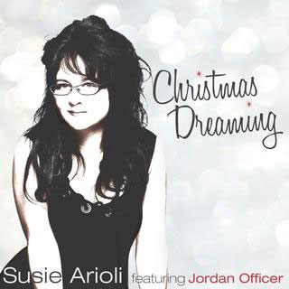 Susie Arioli, feat. Jordan Officer: Christmas Dreaming