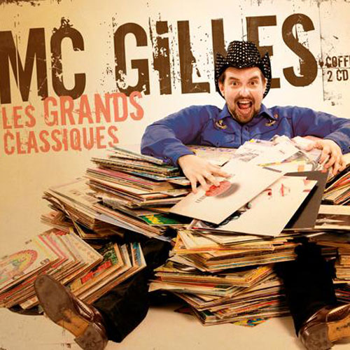 Artistes variés: MC Gilles: Les grands classiques