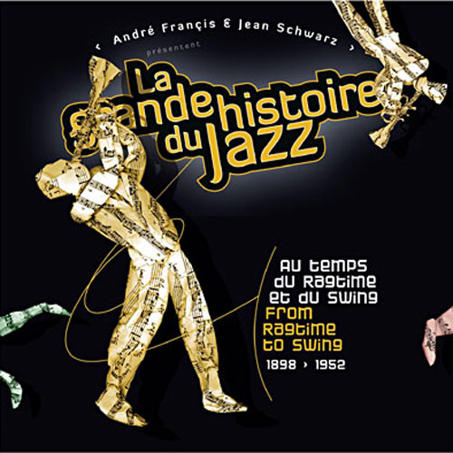 Artistes variés: La grande histoire du jazz (4 coffrets de 25 CD)