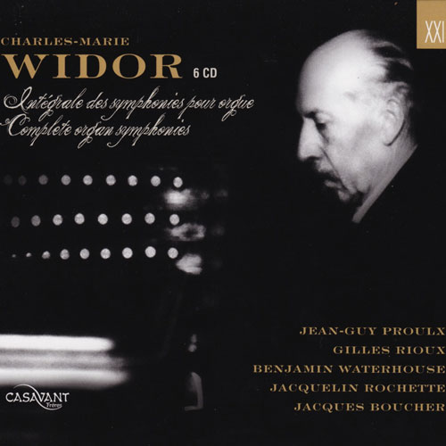 Charles-Marie Widor: Intégrale des symphonies pour orgue