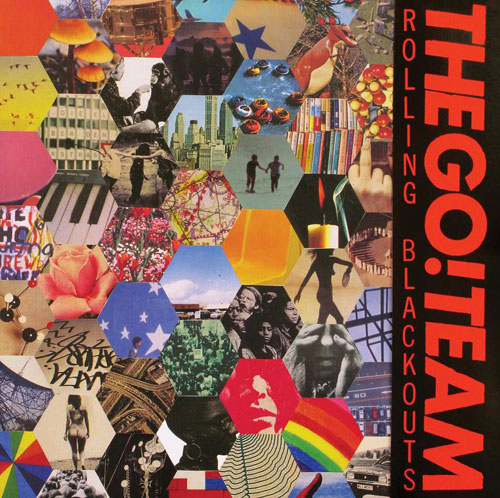 The Go! Team: Rolling Blackouts