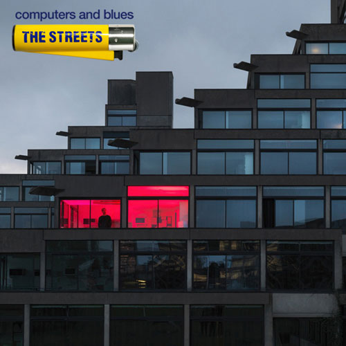 The Streets: Computer & Blues