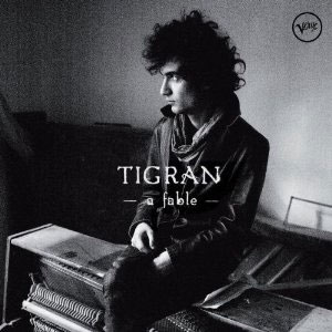 Tigran Hamasyan: Fable