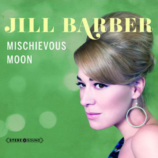 Jill Barber: Mischievous Moon