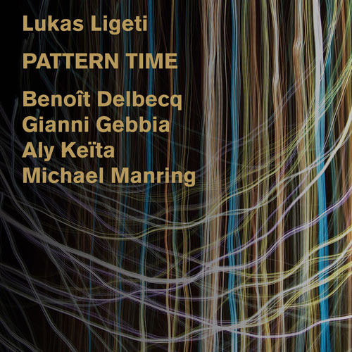 Lukas Ligeti: Pattern Time