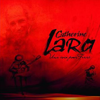 Catherine Lara: Une voix pour Ferré