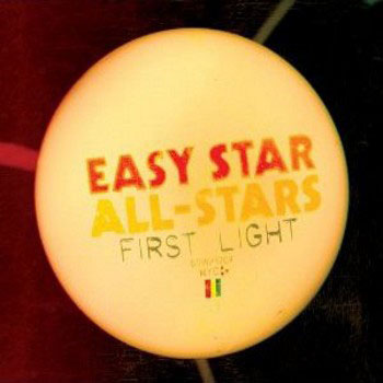 Easy Star All-Stars: First Light