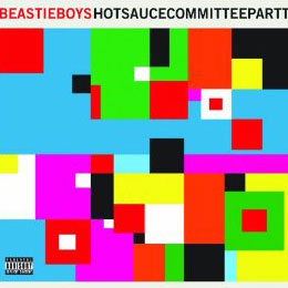 The Beastie Boys, Beastie Boys: Hot Sauce Committee, Pt. 2