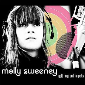 Molly Sweeney: Gold Rings and Fur Pelts