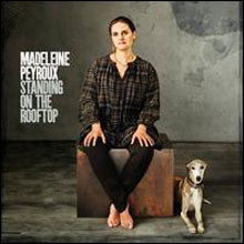 Madeleine Peyroux: Standing on the Rooftop