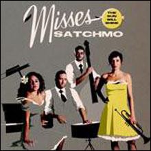 Misses Satchmo: The Sun Will Shine