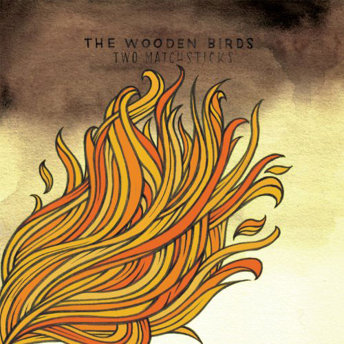 The Wooden Birds: Two Matchsticks