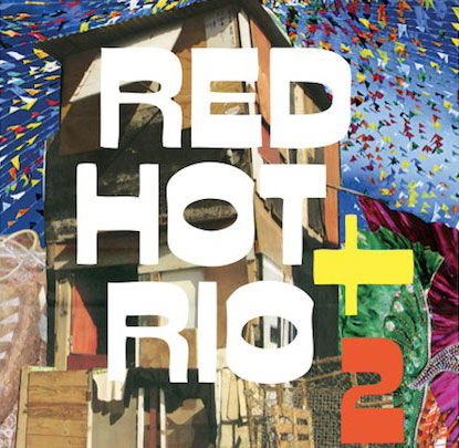 Artistes variés: Red Hot + Rio 2