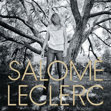 Salomé Leclerc: Sous les arbres