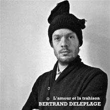 Bertrand Deleplage: L'amour et la trahison