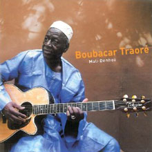 Boubacar Traoré: Mali Denhou