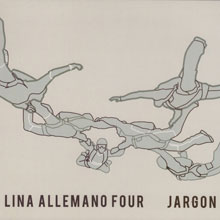 Lina Allemano Four: Jargon