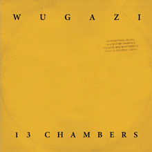 Wugazi: 13 chambers