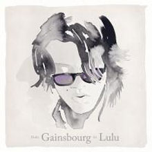 Lulu Gainsbourg: From Gainsbourg to Lulu