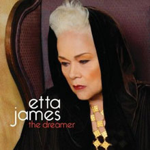 Etta James: The Dreamer
