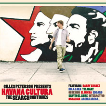 Artistes variés: Gilles Peterson Presents Havana Cultura (The Search Continues)