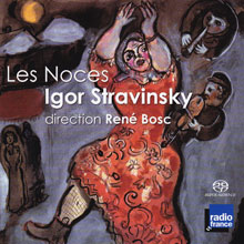 Igor Stravinsky: Les noces, dir. René Bosc