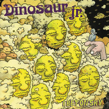 Dinosaur Jr.: I Bet on Sky