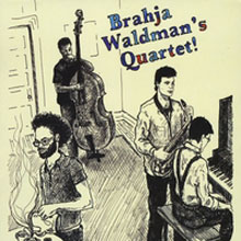 Brahja Waldman's Quartet: EP