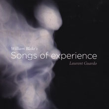 Laurent Guardo: William Blake's Songs of Experience