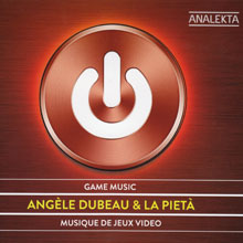 Angèle Dubeau & La Pietà: Musique de jeux vidéo