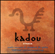 Strada: Kadou, Noëls anciens et chansons de quête