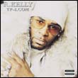 R. Kelly: TP2-COM