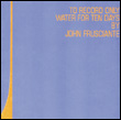 John Frusciante: To Record Only Water for Ten Days