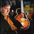 Mike Goudreau & Boppin Blues Band: Nous avions rendez-vous…