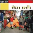 The Ex: Dizzy Spells