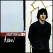 Matthew Jay: Draw