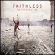 Faithless: Outrospective