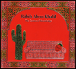 Rabih Abou-Khalil: The Cactus of Knowledge