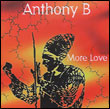 Anthony B: More Love